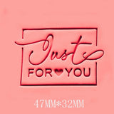 Just For You Square Soap Stamp High Quality Resin Clean Images Stamping